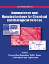 book Nanoscience and Nanotechnology for Chemical and Biological Defense