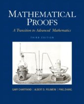 book Mathematical Proofs: A Transition to Advanced Mathematics