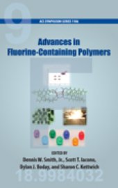 book Advances in Fluorine-Containing Polymers