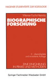 book Biographische Forschung: Eine Einführung in Praxis und Methoden