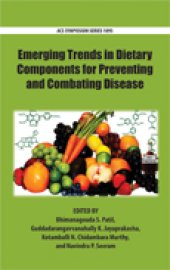 book Emerging Trends in Dietary Components for Preventing and Combating Disease