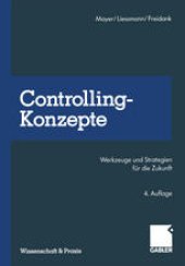 book Controlling-Konzepte: Werkzeuge und Strategien für die Zukunft