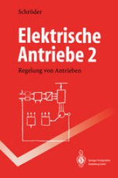book Elektrische Antriebe 2: Regelung von Antrieben