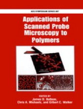 book Applications of Scanned Probe Microscopy to Polymers