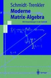 book Moderne Matrix-Algebra: Mit Anwendungen in der Statistik