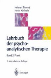 book Lehrbuch der psychoanalytischen Therapie: 2 Praxis