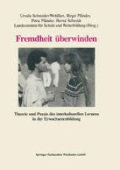 book Fremdheit überwinden: Theorie und Praxis des interkulturellen Lernens in der Erwachsenenbildung