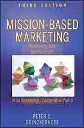 book Mission-based marketing : positioning your not-for-profit in an increasingly competitive world