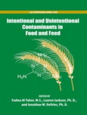 book Intentional and Unintentional Contaminants in Food and Feed