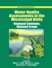 book Water Quality Assessments in the Mississippi Delta. Regional Solutions, National Scope