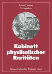 book Kabinett physikalischer Raritäten: Eine Anthologie zum Mit-, Nach- und Weiterdenken