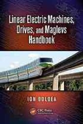 book Linear electric machines, drives, and MAGLEVs handbook