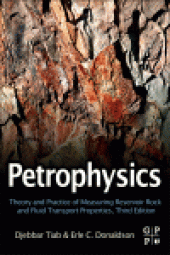 book Petrophysics. Theory and Practice of Measuring Reservoir Rock and Fluid Transport Properties