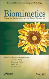 book Biomimetics: Advancing Nanobiomaterials and Tissue Engineering