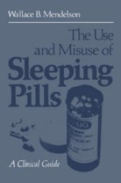 book The Use and Misuse of Sleeping Pills: A Clinical Guide