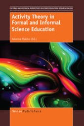 book Activity Theory in Formal and Informal Science Education