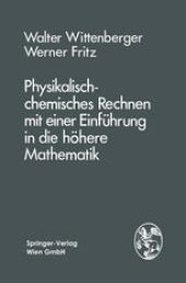 book Physikalisch-chemisches Rechnen mit einer Einführung in die höhere Mathematik