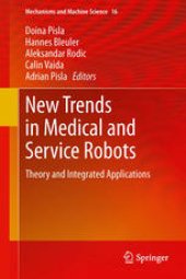 book New Trends in Medical and Service Robots: Theory and Integrated Applications