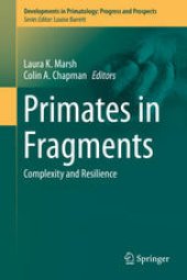 book Primates in Fragments: Complexity and Resilience