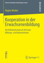 book Kooperation in der Erwachsenenbildung: Die Volkshochschule als Teil eines Bildungs- und Kulturzentrums