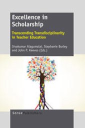 book Excellence in Scholarship: Transcending Transdisciplinarity in Teacher Education