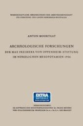 book Archäologische Forschungen der Max Freiherr von Oppenheim-Stiftung im nördlichen Mesopotamien 1956