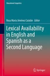 book Lexical Availability in English and Spanish as a Second Language