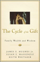 book The cycle of the gift: family wealth and wisdom