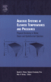 book Aqueous Systems at Elevated Temperatures and Pressures. Physical Chemistry in Water, Steam and Hydrothermal Solutions