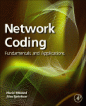 book Network Coding. Fundamentals and Applications