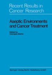 book Aseptic Environments and Cancer Treatment