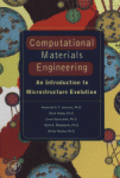 book Computational Materials Engineering. An Introduction to Microstructure Evolution