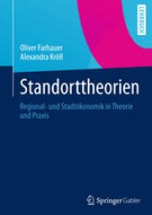 book Standorttheorien: Regional- und Stadtökonomik in Theorie und Praxis