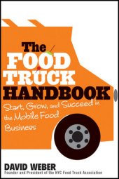 book The food truck handbook: start, grow, and succeed in the mobile food business