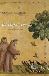 book The Highest Poverty: Monastic Rules and Form-of-Life