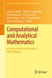 book Computational and Analytical Mathematics: In Honor of Jonathan Borwein's 60th Birthday