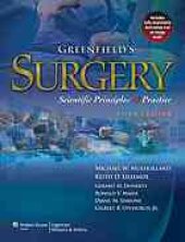 book Greenfield's surgery : scientific principles and practice