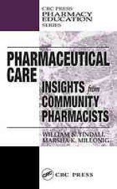 book Pharmaceutical care : insights from community pharmacists