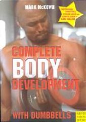 book Complete body development with dumbbells