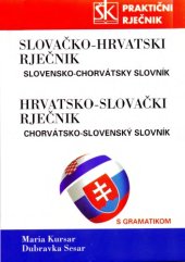 book Slovačko-hrvatski i hrvatsko-slovački praktični rječnik s gramatikom