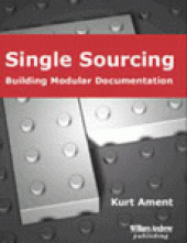 book Single Sourcing. Building Modular Documentation