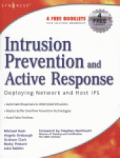 book Intrusion Prevention and Active Response. Deploying Network and Host IPS