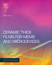 book Ceramic Thick Films for MEMS and Microdevices