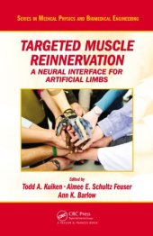 book Targeted Muscle Reinnervation: A Neural Interface for Artificial Limbs