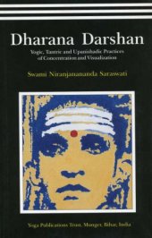 book Dharana Darshan-Yogic,Tantric and Upanishadic Practices of Concentration and Visualization