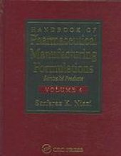 book Handbook of Pharmaceutical Manufacturing Formulations - Semisolid Products (Volume 4 of 6)