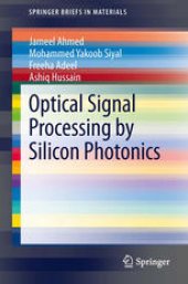 book Optical Signal Processing by Silicon Photonics