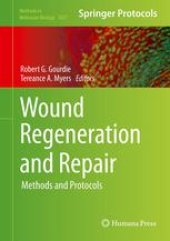 book Wound Regeneration and Repair: Methods and Protocols