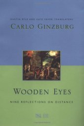 book Wooden Eyes: Nine Reflections on Distance