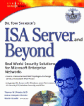 book Dr. Tom Shinder's ISA Server and Beyond. Real World Security Solutions for Microsoft Enterprise Networks